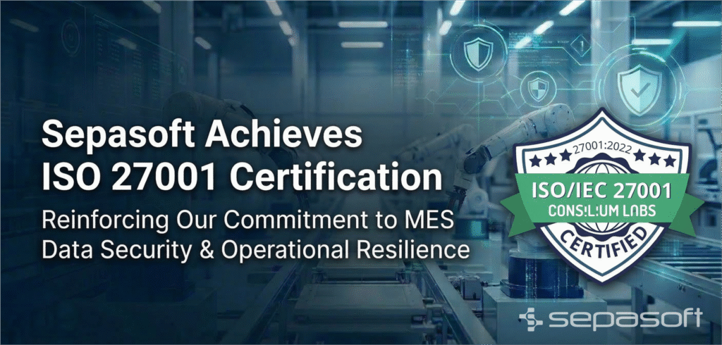 Sepasoft ISO/IEC 27001:2022 Certification announcement with a preview of the new Sepasoft Trust Center.